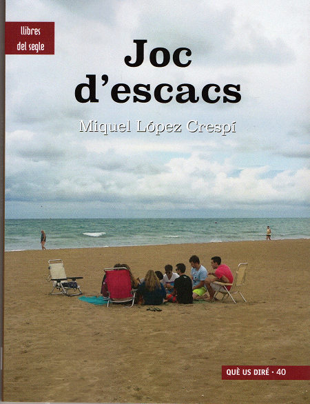 马略卡岛的加泰罗尼亚文学 - JOC D'ESCACS（世纪之书） - 现代加泰罗尼亚文学